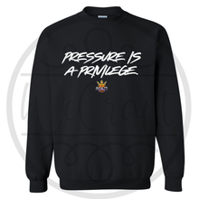 Load image into Gallery viewer, Pressure is Privilege Crewneck
