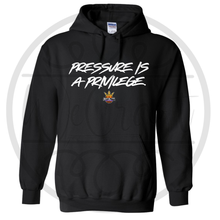 Load image into Gallery viewer, Pressure is Privilege Hoodie