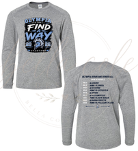 Load image into Gallery viewer, Find A Way Dri-Fit LS Tee
