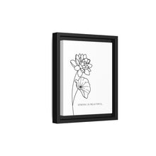 Load image into Gallery viewer, Framed Matte Canvas Wall Art – Minimal Floral “Strong Is Beautiful” Print
