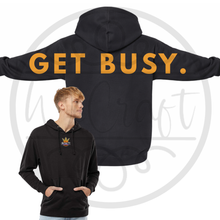 Load image into Gallery viewer, NEW Get Busy Hoodie
