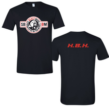 Load image into Gallery viewer, SBBM H.B.H. Tee
