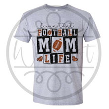 Load image into Gallery viewer, Livin' that Football Mom Life Tee
