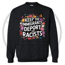 Load image into Gallery viewer, Deport Racists

