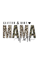Load image into Gallery viewer, Glitter &amp; Dirt Mama of Both

